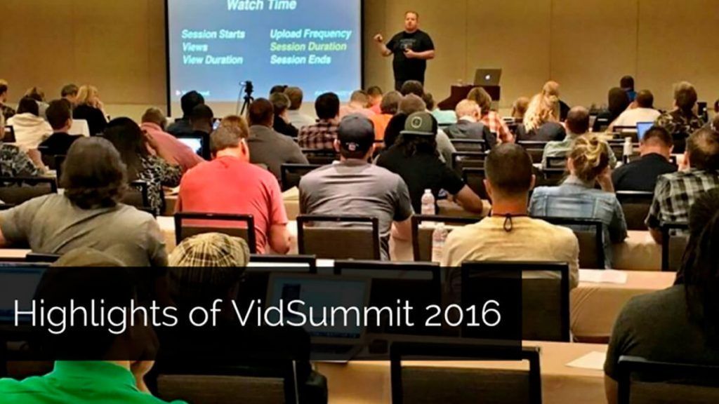 Quick Highlights of VidSummit 2016