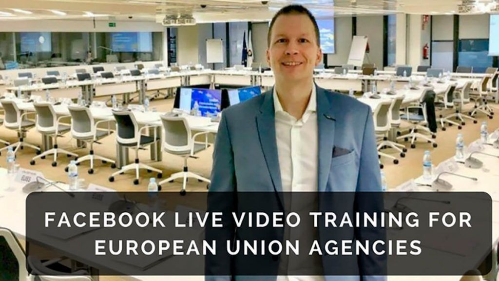 Facebook Live Video Training for European Union Agencies